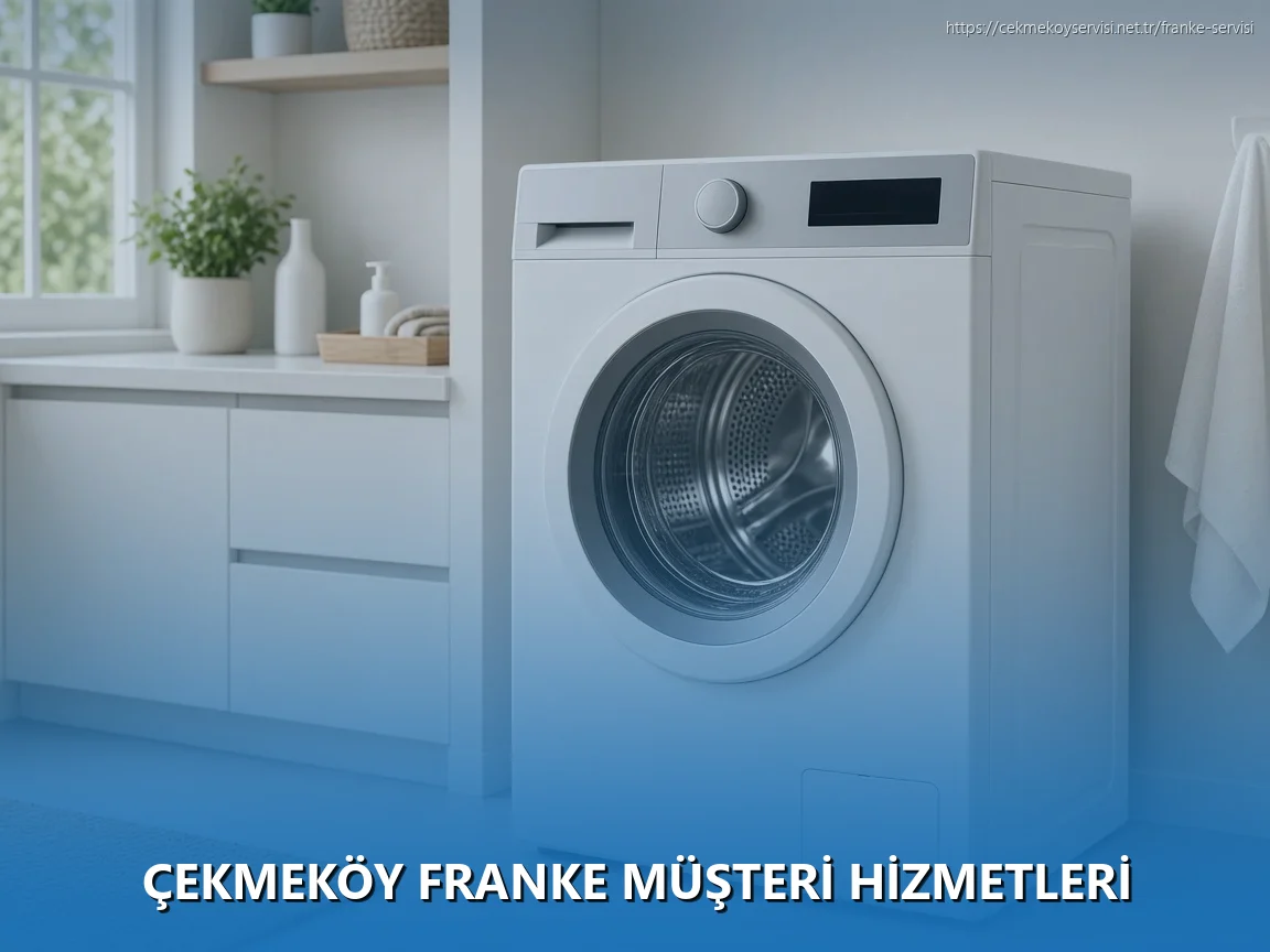 Çekmeköy Franke Müşteri Hizmetleri